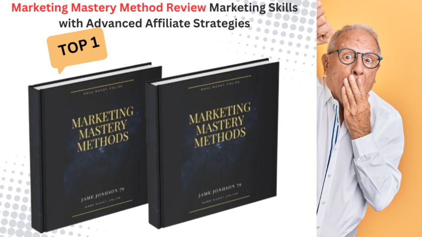Marketing Mastery Method Review